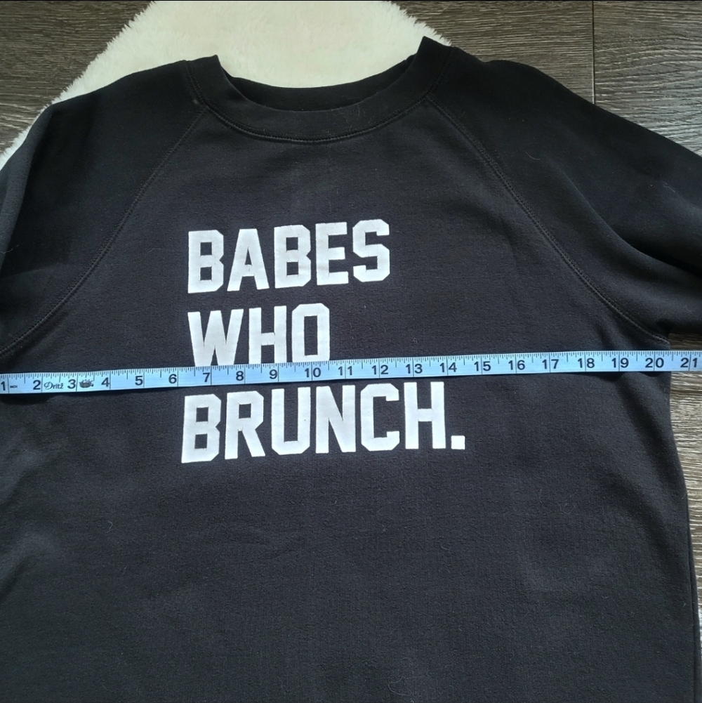 Brunette The Label $100 Babes Who Brunch Black Sweatshirt Sz S/M - Picture 4 of 8